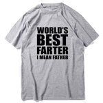 Load image into Gallery viewer, “World&#39;s Best Farter, I Mean Father&quot; T-Shirt
